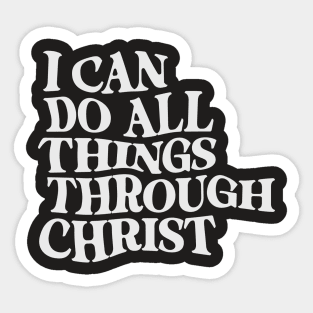 I can do all things Sticker